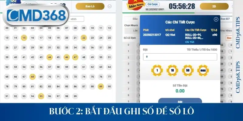 Bước 2: Bắt đầu ghi số đề số lô