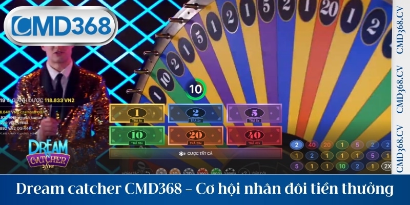 Dream catcher CMD368 – Cơ hội nhân đôi tiền thưởng đỉnh cao
