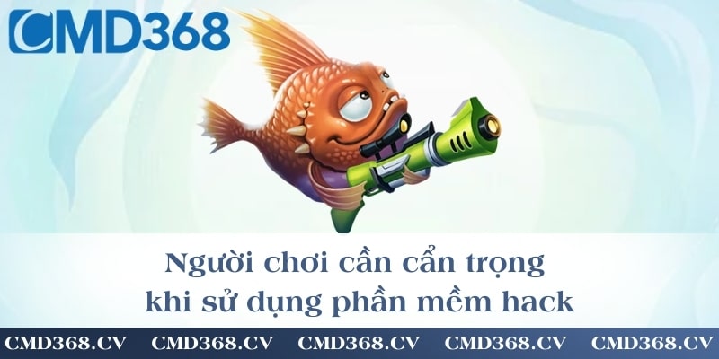 Người chơi cần cẩn trọng khi sử dụng phần mềm hack